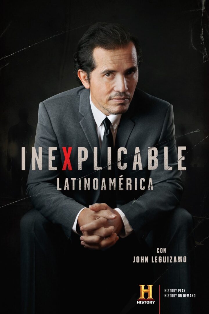 ../Desktop/*TRABAJOS/MAYO/PR-%20EPK%20Inexplicable%20LATAM/THC-UNXPLAINED-LATIN-AMERICA-WITH-JOHN-LEGUIZAMO-S01.jpg