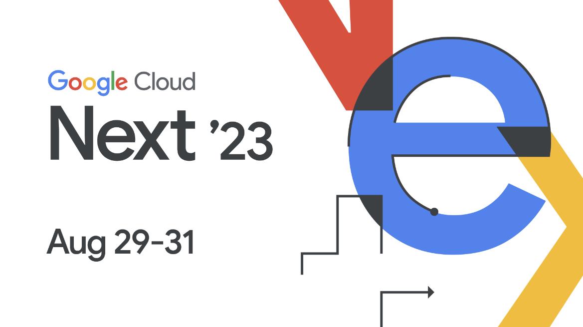 Google Cloud NEXT 23