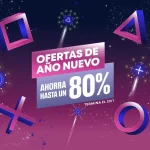 Conoce y aprovecha las Ofertas de Año Nuevo en PlayStation Store