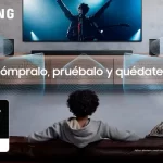 Samsung lanza la iniciativa ‘Adquírelo, Pruebalo y Quédatelo’ para sus barras de sonido