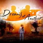 Dreams of Another llega a Steam en 2025