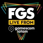 gamescom latam y Future Games Show presentan FGS Live desde gamescom latam con anuncios y tráilers exclusivos