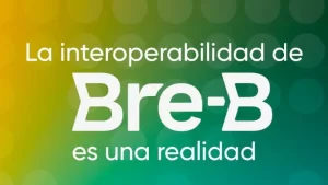 Credibanco y Bre-B (1)
