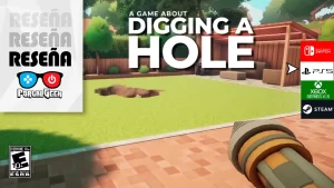 A game about digging a hole reseña