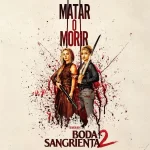 Boda Sangrienta 2: Samara Weaving regresa en una secuela más grande y aterradora