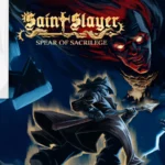 Saint Slayer Spear of Sacrilege