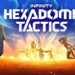 Infinity HexaDome Tactics llegará a Steam este otoño: Tráiler, beta PvP gratuita y torneos con premios en metálico
