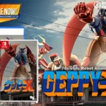 ¡El robot definitivo despierta! Geppy-X se estrena hoy con un épico tráiler de lanzamiento y su transformación a «Geppy-XX»